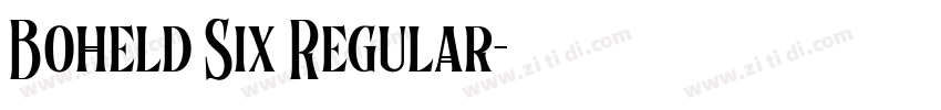 Boheld Six Regular字体转换